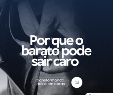 Por que o barato pode sair caro ?