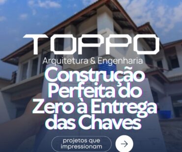 Construção Perfeita do Zero à Entrega das Chaves